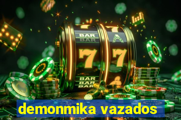 demonmika vazados